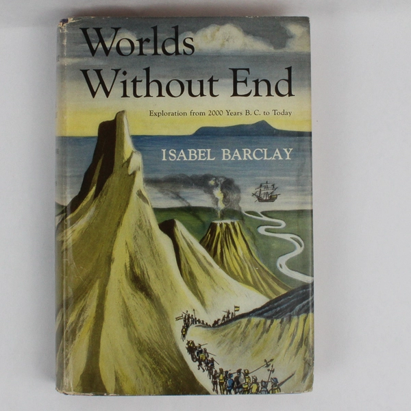 Worlds Without End By Isabel Barclay 1956 Hardcover Dust Jacket