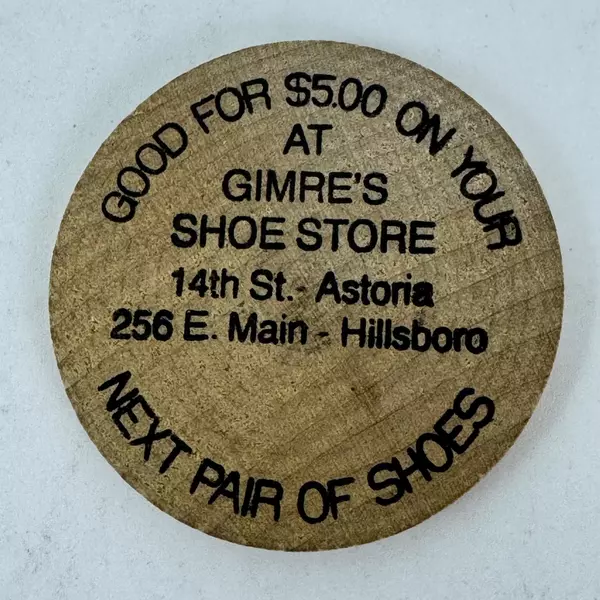 Vintage Gimres Shoe Store Wooden Nickel Token Worth $5 On A Shoe Purchase