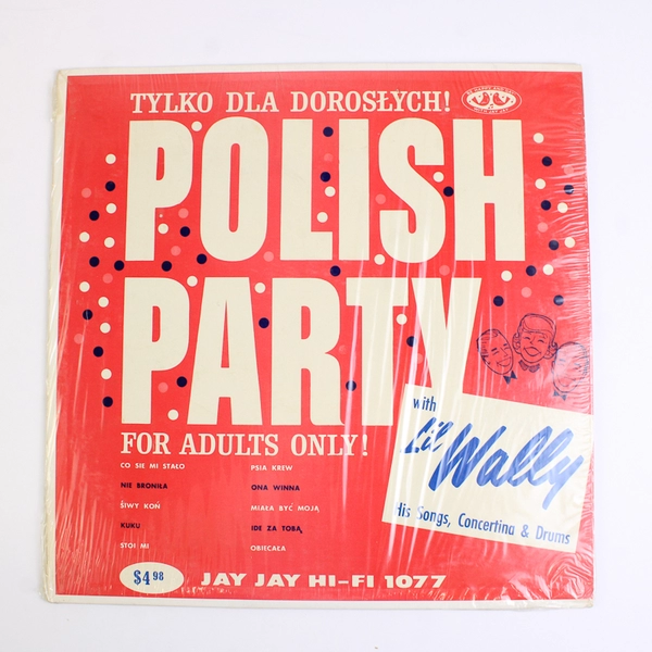 Lil' Wally Polish Party: Adults Only Dia Doroslych Vinyl LP 33 RPM