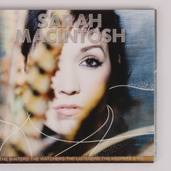 Sarah Macintosh The Waiters the Watchers the Listeners the Keepers & Me CD 2007