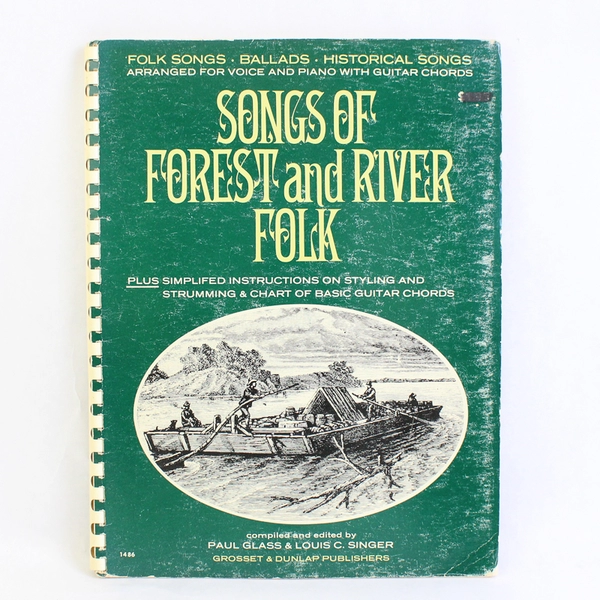 Songs of Forest and River Folk Paul Glass Louis C Singer 1967 Folk Songs PB SB