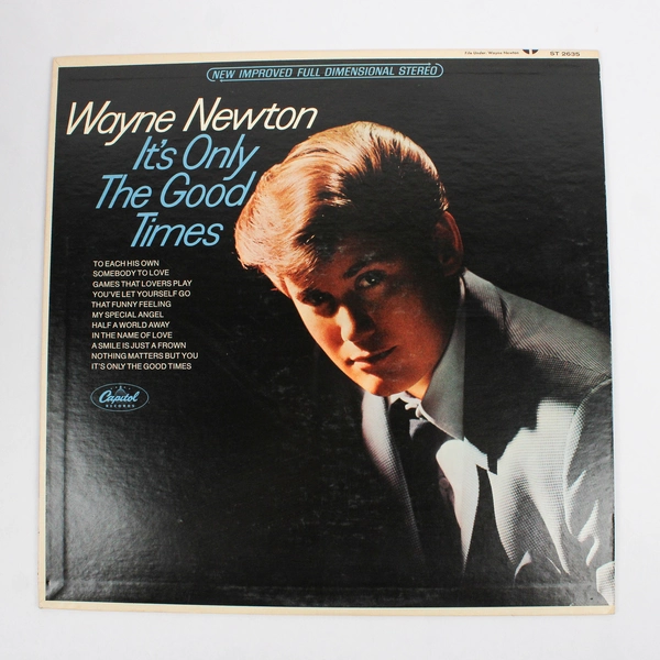 Wayne Newton It's Only The Good Times 1967 Vintage Vinyl Record LP