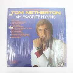 Tom Netherton My Favorite Hymns Vinyl Record 1975