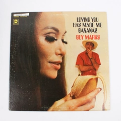 Guy Marks Loving You Has Made Me Bananas 12" Vintage Vinyl Record