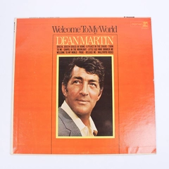 Vintage Dean Martin - Welcome To My World 1967 12" Vinyl Record Country