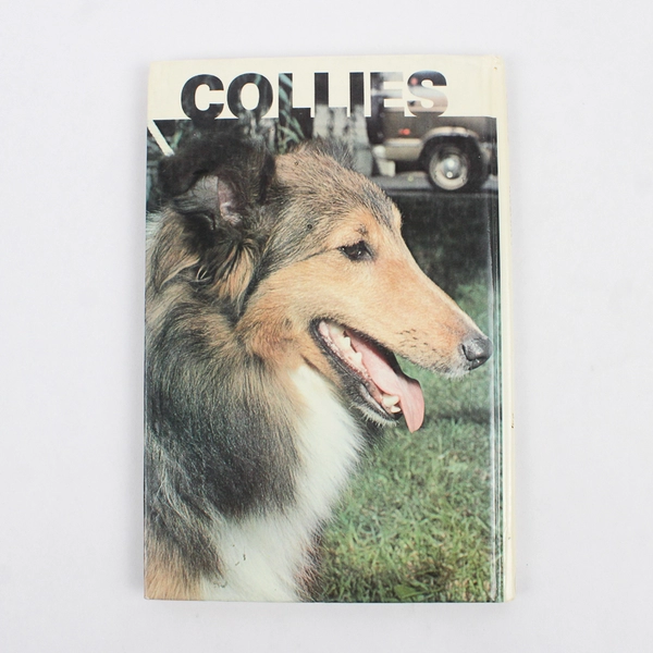 Collies Edited by Diane McCarty 1980 Vintage Hardcover 