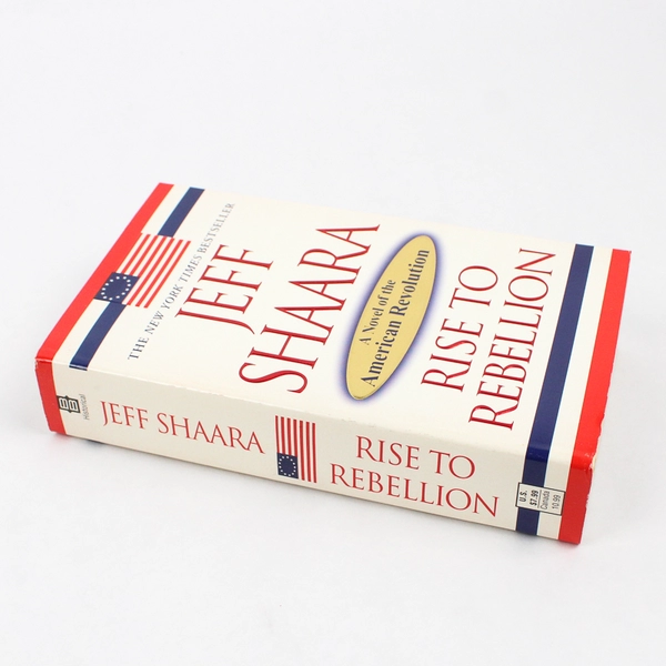 Rise to Rebellion by Jeff Shaara 2002 The American Revolution Paperback