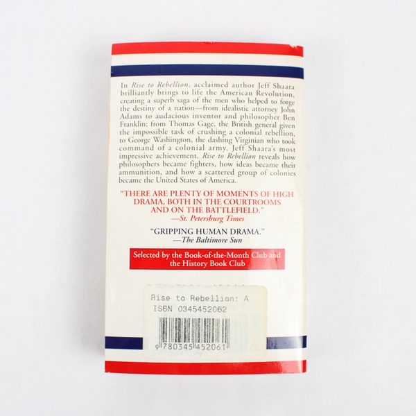 Rise to Rebellion by Jeff Shaara 2002 The American Revolution Paperback