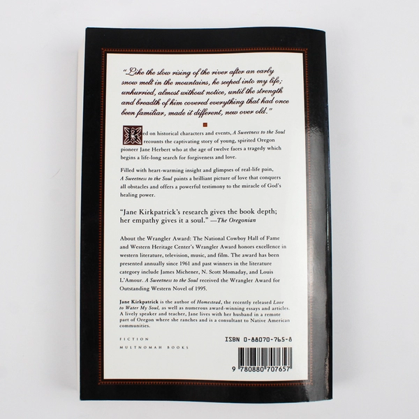 A Sweetness to the Soul by Jane Kirkpatrick 1995 Paperback 