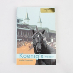 Koenig's Wonder by Linda Kuhlmann 2004 Paperback