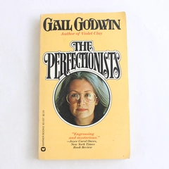 The Perfectionists by Gail Godwin 1979 First Printing Paperback