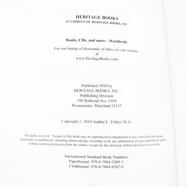 A Pre-Primer for Beginners in Genealogical Search Sophie C. Fisher 2011 SC