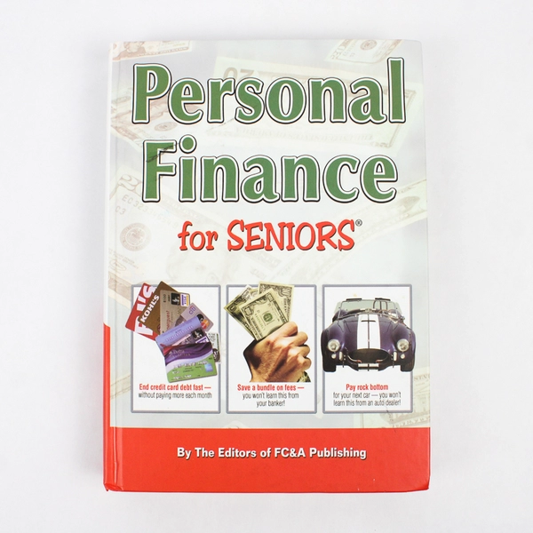 Personal Finance for Seniors Frank W. Cawood & Associates Staff 2007 HC