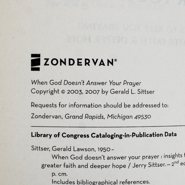 When God Doesn't Answer Your Prayer by Jerry Sittser 2007 Paperback