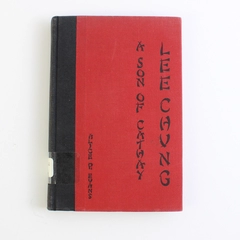 Lee Chung A Son of Cathay by Alice P. Evans 1936 Historical Fiction HC Ex-Lib