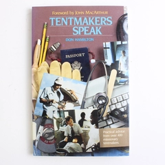 Tentmakers Speak by Don Hamilton Practical Advice 1987 Paperback Ex-Library 
