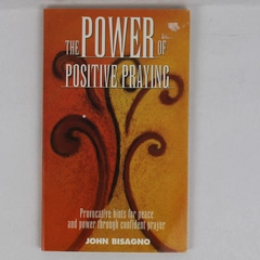 The Power of Positive Praying by John Bisagno 1972 Paperback