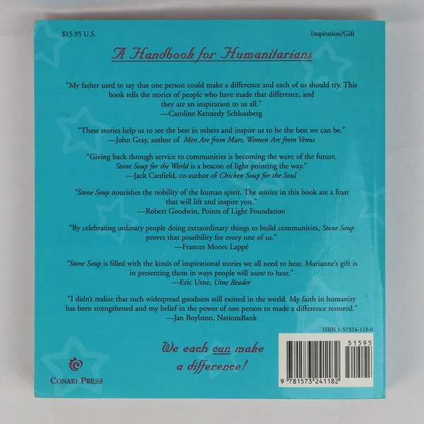 Stone Soup for the World Edited by Marianne Larned Life Changing Stories 1998 PB