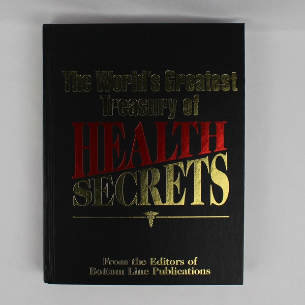 The World's Greatest Treasury of Health Secrets From Bottom Line Books 2000 HC