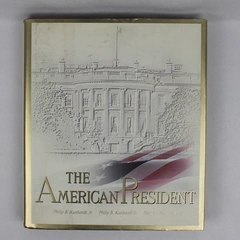 The American President by Kunhardt Family 1999 Hardcover Dust Jacket