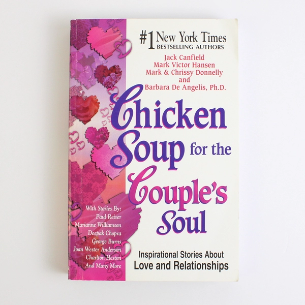 Chicken Soup for the Couple's Soul The Chicken Soup for the Soul Series 1999 PB