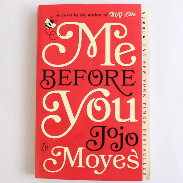 2012 Me Before You by Jojo Moyes Paperback Novel