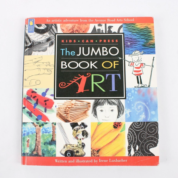 The Jumbo Book of Art Written & Illustrated by Irene Luxbacher 2003 PB For Kids