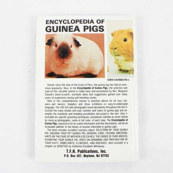 Encyclopedia of Guinea Pigs by Margaret Elward 1980 Hardcover