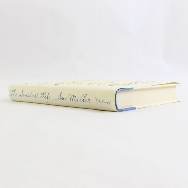 The Senator's Wife by Sue Miller 2008 Hardcover Dust Jacket 1st Edition
