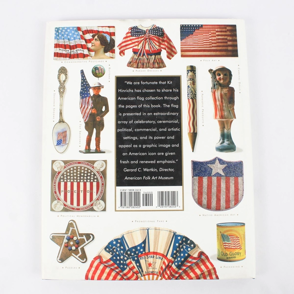 Long May She Wave: A Graphic History of the American Flag 2001 Hardcover