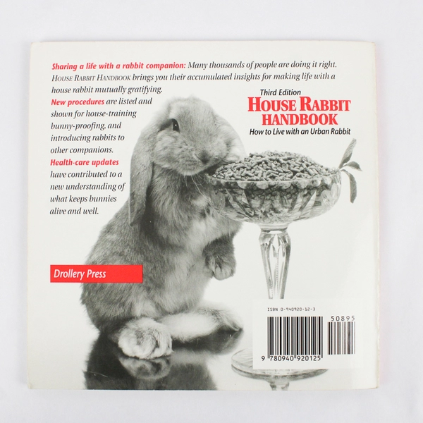 House Rabbit Handbook How To Live With an Urban Rabbit Marinell Harriman 1995 PB