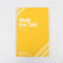 Walk the Talk 1 Peter by Steve May & Johannah Reardon 7 Session Study 2018 PB