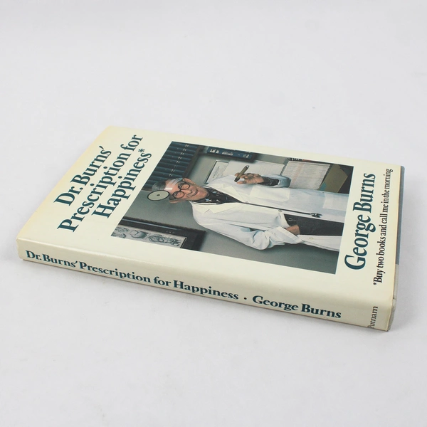 Dr. Burns' Prescription for Happiness HC, George Burns, 1984