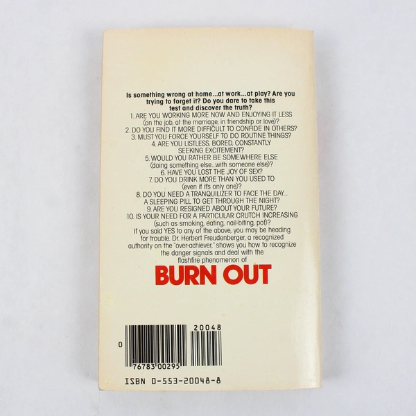 Burn Out How to Beat the Hight Cost of Success, Dr. Herb J. Freudenberger, 1980