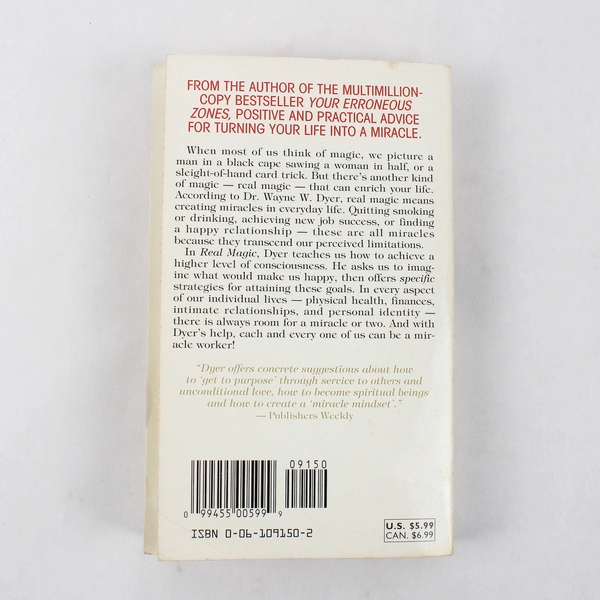 Real Magic: Creating Miracles in Everyday Life, Dyer, Wayne W. 1992