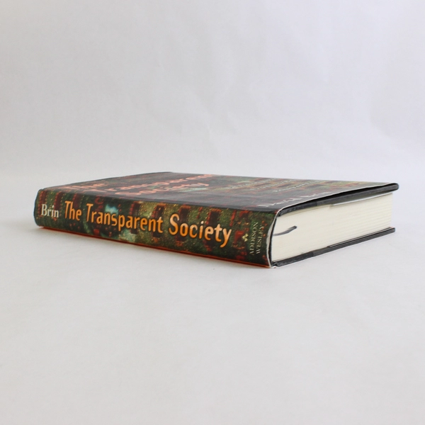 The Transparent Society by David Brin 1998 First Printing Hardcover