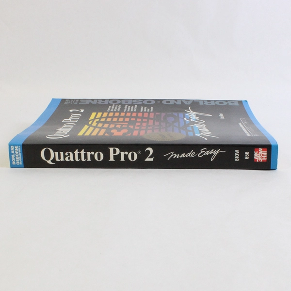 Quattro Pro 2 Made Easy Lisa Biow 1990 Paperback McGraw-Hill