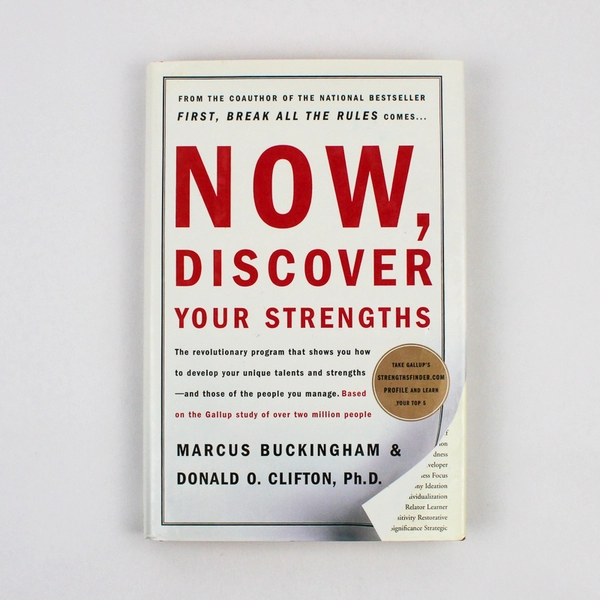 2001 Now Discover Your Strengths by Marcus Buckingham & Donald Clifton HC DJ