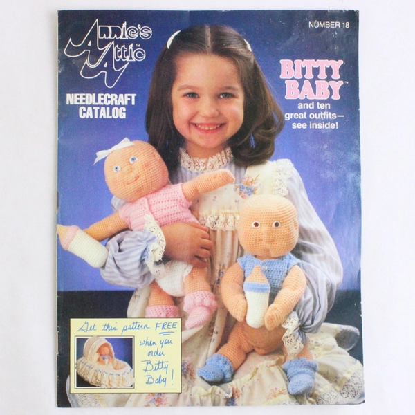 Vintage Annie’s Attic Needlecraft Catalog Bitty Baby & Outfits 1986 Number 18