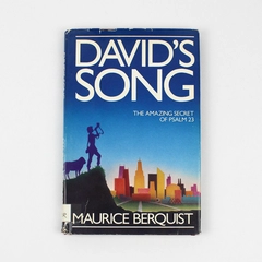 David's Song Amazing Secret of Psalm 23 by Maurice Berquist 1988 HC DJ Ex-Lib