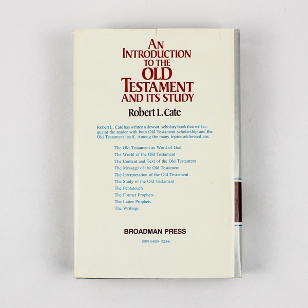 An Introduction to the Old Testament and Its Study by Robert L Cate 1987 HC DJ