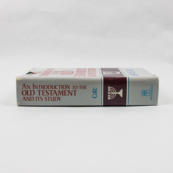 An Introduction to the Old Testament and Its Study by Robert L Cate 1987 HC DJ