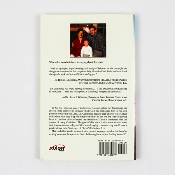 Are You Following Jesus Or Just Fooling Around?! by Ray Cummings 2003 PB