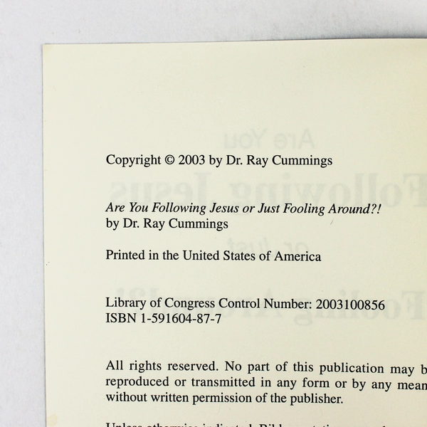 Are You Following Jesus Or Just Fooling Around?! by Ray Cummings 2003 PB
