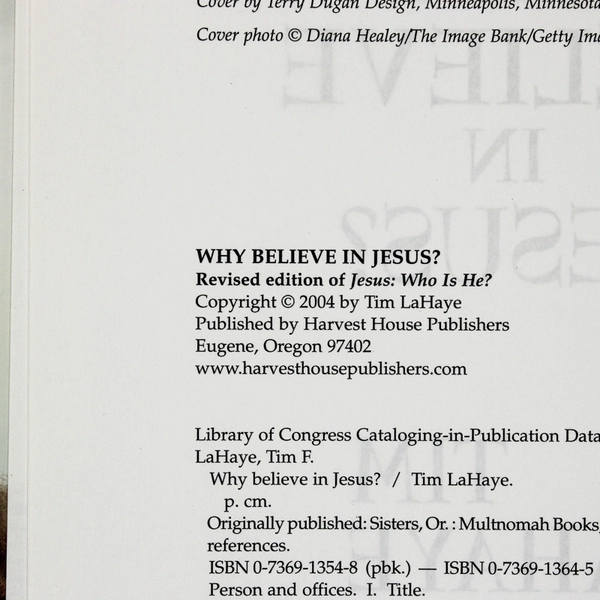 Why Believe in Jesus? by Tim LaHaye 2004 Hardcover