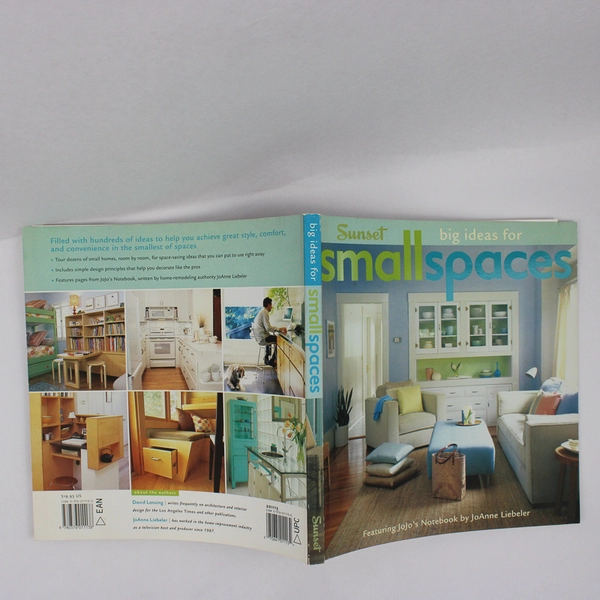 Big Ideas for Small Spaces by David Lansing & JoAnne Liebeler 2006 Sunset Books