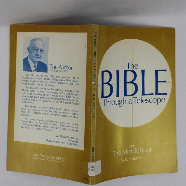 The Bible Through a Telescope with The Miracle Book B B Sutcliffe 1971 PB Ex-Lib