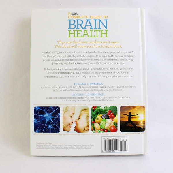 National Geographic Complete Guide To Brain Health By Michael Sweeney 2013 HC