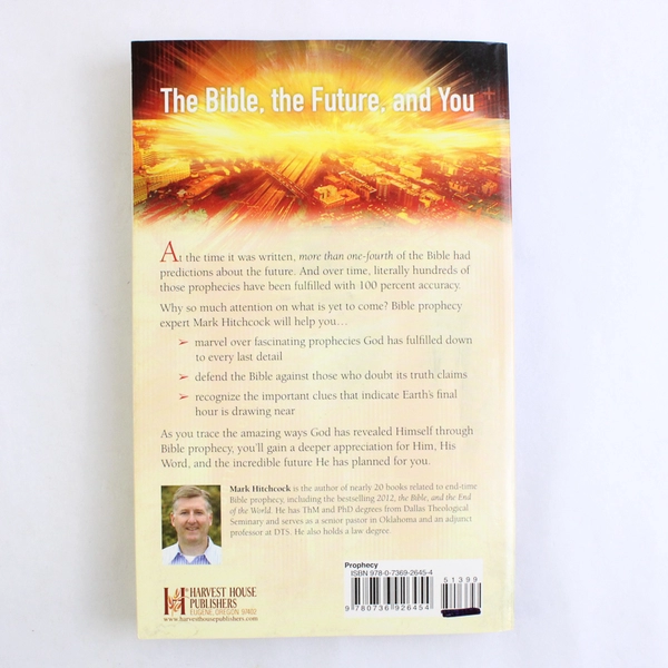 The Amazing Claims of Bible Prophecy by Mark Hitchcock 2010 Paperback