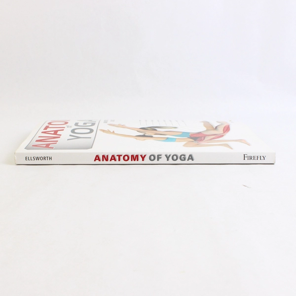Anatomy of Yoga by Abigail Ellsworth Instructor's Inside Guide 2013 Paperback